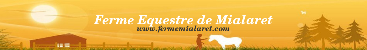 Ferme Equestre de Mialaret
